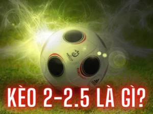 Cách Đọc Kèo 2.25 Tại 7M Giúp Anh Em Thắng Lớn Mỗi Ngày Cực Vui